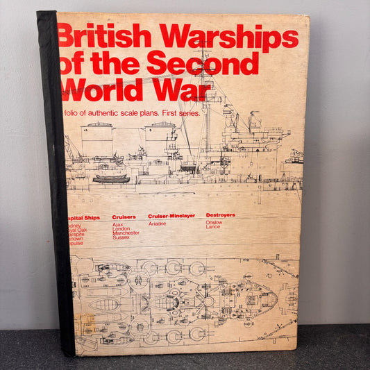 British Warships of the Second World War Authentic Scale Drawings