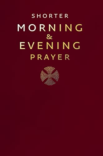 Shorter Morning and Evening Prayer John Dewis and Denis Hart