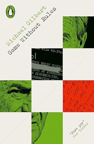 Game Without Rules: Michael Gilbert (Penguin Modern Classics  Crime & Espionage) [Paperback] Gilbert, Michael