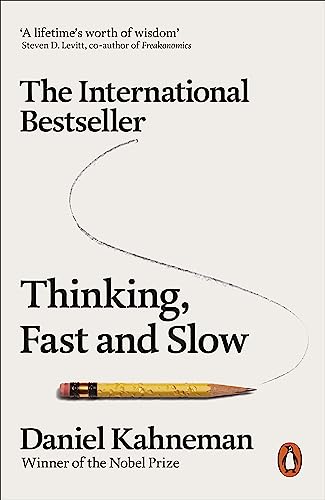 Thinking, Fast and Slow: Daniel Kahneman [Paperback] Kahneman, Daniel