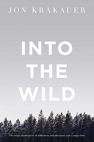 Into the Wild: Jon Krakauer [Paperback] Krakauer, Jon