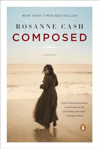 Composed: A Memoir [Paperback] Cash, Rosanne