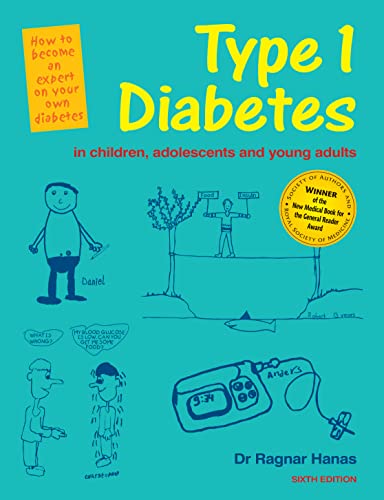 6th Edition Type 1 Diabetes in Children, Adolescents and Young Adults - 6th Edn [Paperback] Hanas, Ragnar