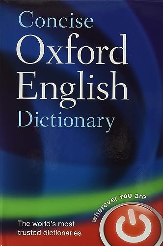 Concise Oxford English Dictionary: Main edition [Hardcover] Oxford Languages