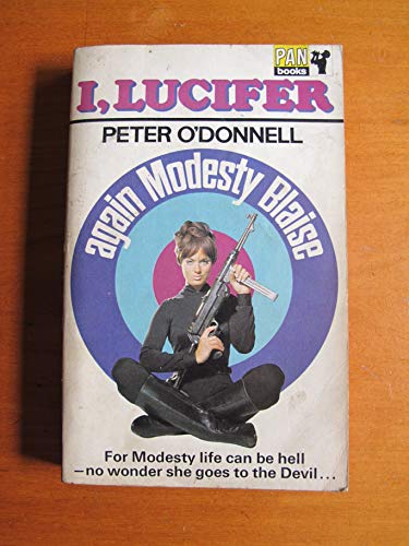 By O'Donnell Peter I Lucifer (Modesty Blaise) [Mass Market Paperback] O'Donnell Peter