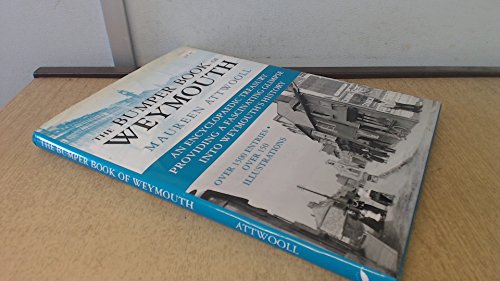 The Bumper Book of Weymouth Attwooll, Maureen