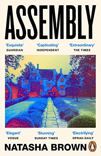 Assembly: The critically acclaimed debut novel [Paperback] Brown, Natasha