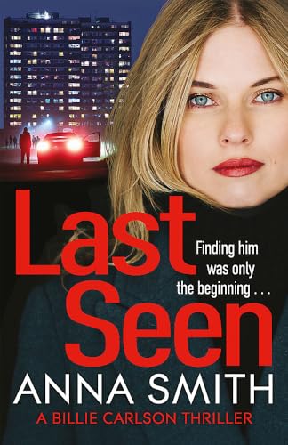 Last Seen (Billie Carlson) [Hardcover] Smith, Anna