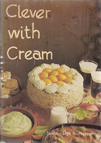 Clever with Cream [Paperback] Walker, Lorna