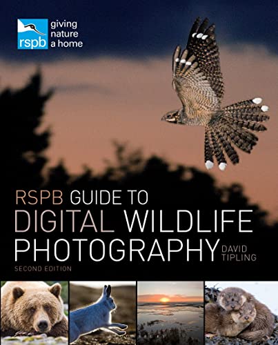 RSPB Guide to Digital Wildlife Photography Tipling, David