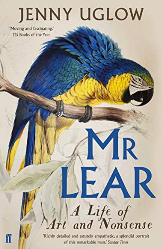 Mr Lear: A Life of Art and Nonsense [Paperback] Uglow, Jenny