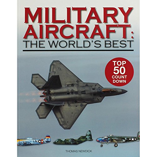 Amber Books Military Aircraft - The Worlds Best