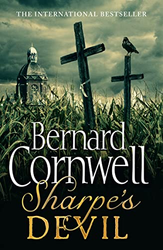 Sharpe's Devil: Napoleon and South America, 1820-1821: Book 23 (The Sharpe Series) [Paperback] Cornwell, Bernard