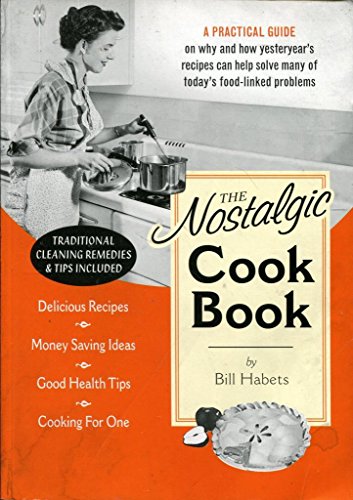 The Nostalgic Cook Book [Paperback]