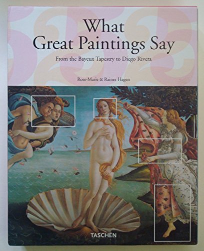 What Great Paintings Say Hagen, Rose-Marie and Hagen, Rainer