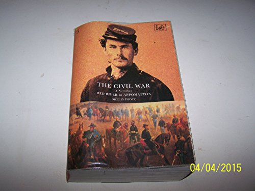 The Civil War Volume III: Red River to Appomattox [Paperback] Foote, Shelby