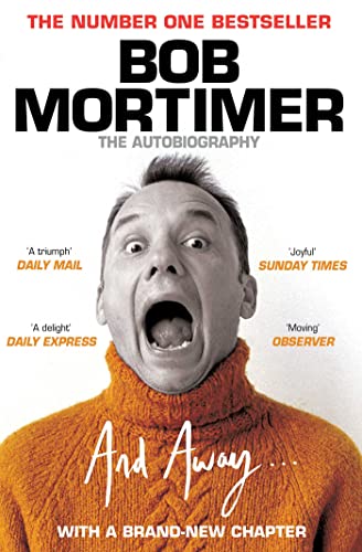 And Away... [Paperback] Mortimer, Bob