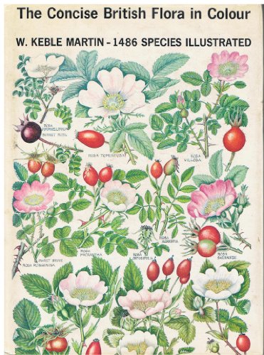 The Concise British Flora in Colour [Unknown Binding] W.Keble Martin