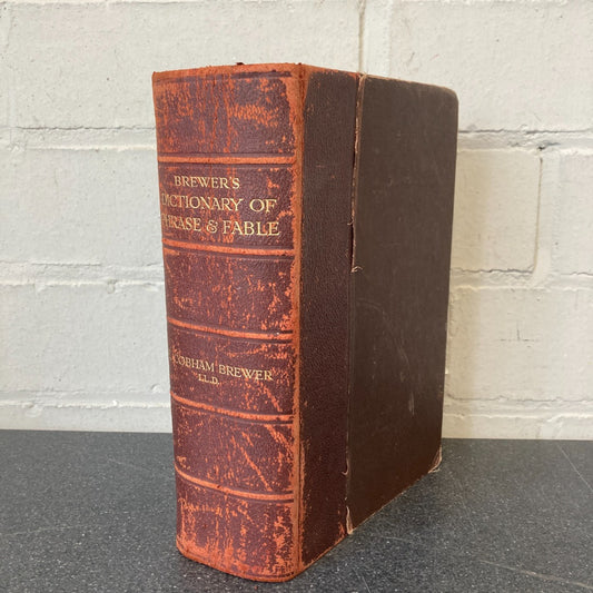 The Dictionary of Phrase & Fable Rev E.Cobham Brewer Hardback 1900s Vintage