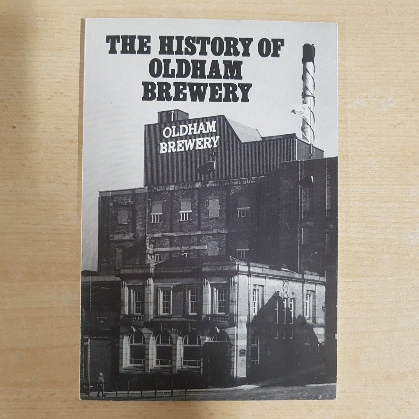 The History of Oldham Brewery Boddington Collectors Book  Albert Mitchell P/back