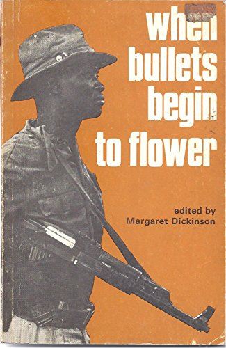 When bullets begin to flower: Poems of resistance from Angola, Mozambique and Gu