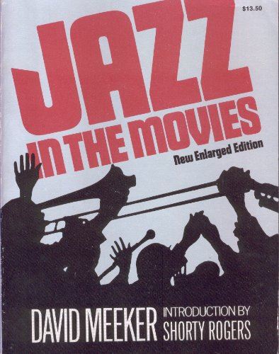 Jazz in the Movies Meeker, David