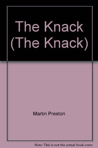 The Knack (The Knack) [Hardcover] Martin Preston