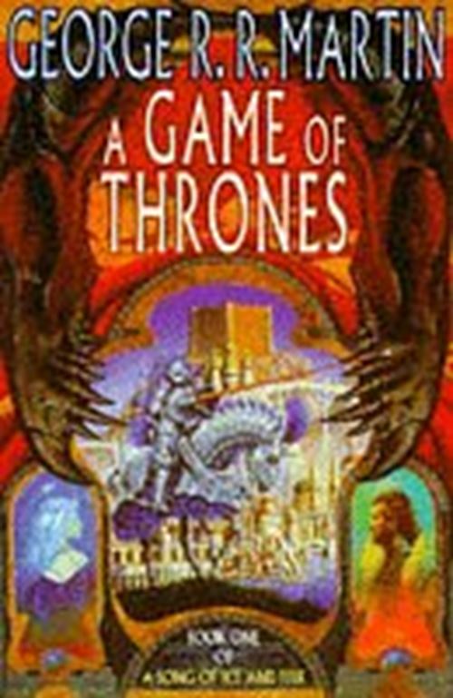 A Game of Thrones (A Song of Ice and Fire, Book 1) Martin, George R.R.