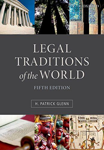 Legal Traditions of the World: Sustainable Diversity In Law [Paperback] Glenn, H