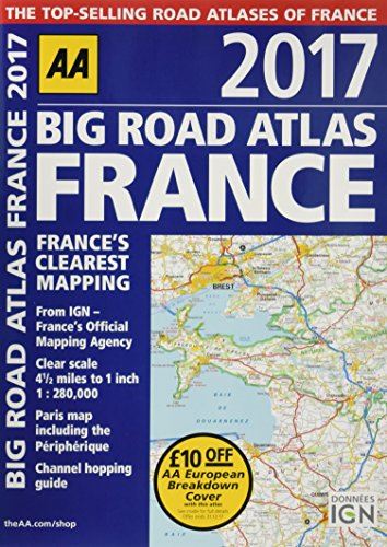 AA Big Road Atlas France 2017 (AA Road Atlas) AA Publishing