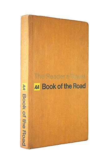 THE READER'S DIGEST AA BOOK OF THE ROAD. [Hardcover] No author.