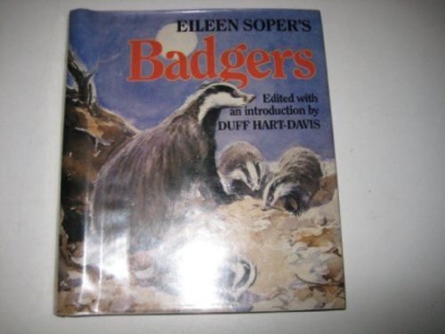 Eileen Soper's Book of Badgers Hart-Davis, Duff and Soper, Eileen