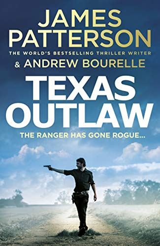 Texas Outlaw: The Ranger has gone rogue... (Texas Ranger series) [Hardcover] Pat