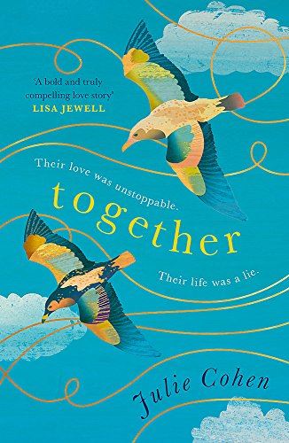 Together: a Richard and Judy Book Club summer read 2018: The UNMISSABLE Richard