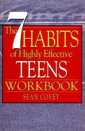 The 7 Habits of Highly Effective Teens [Paperback] Covey, Sean