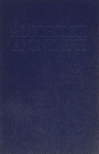 Alcoholics Anonymous - Big Book [Paperback] Alcoholics Anonymous World Services and Inc